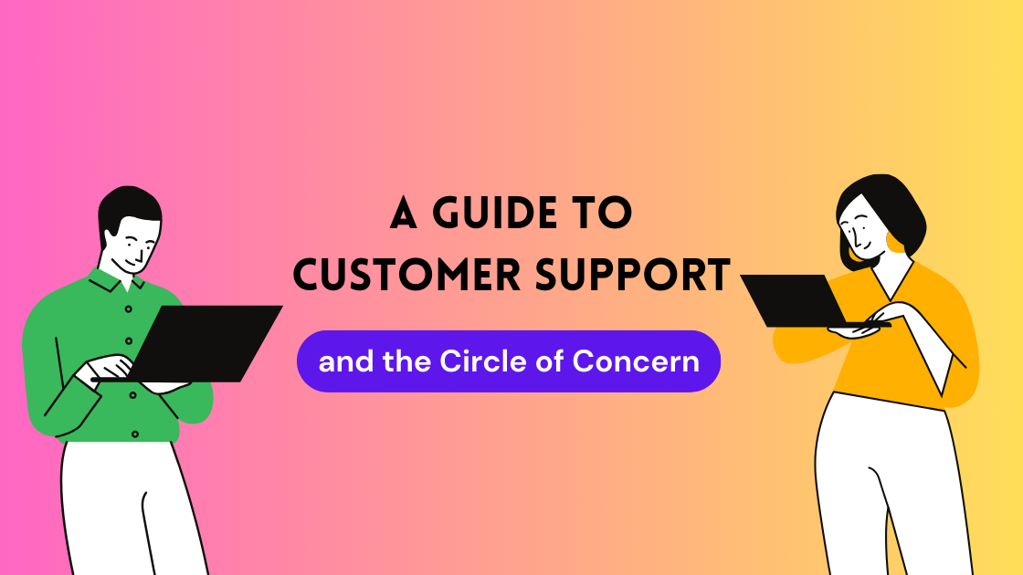 Guide to Customer Support